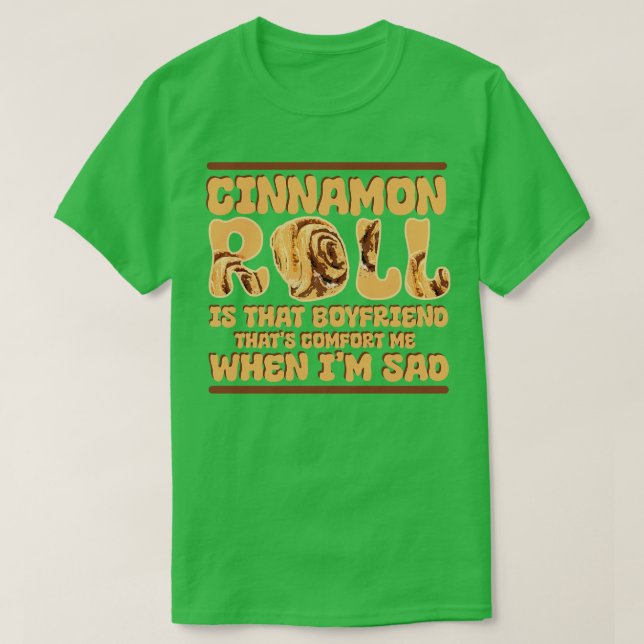 Camiseta Cinnamon Roll Es Ese Novio Que Me Acomoda. (Diseño del anverso)