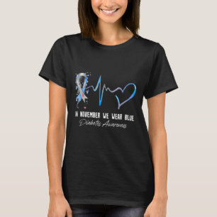 Camiseta Cinta Azul En Noviembre Usamos Azul Para La Diabet