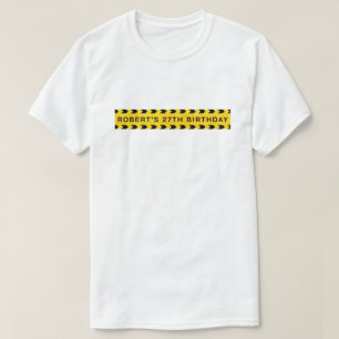 Camiseta Cinta de advertencia de cumpleaños de policía amar