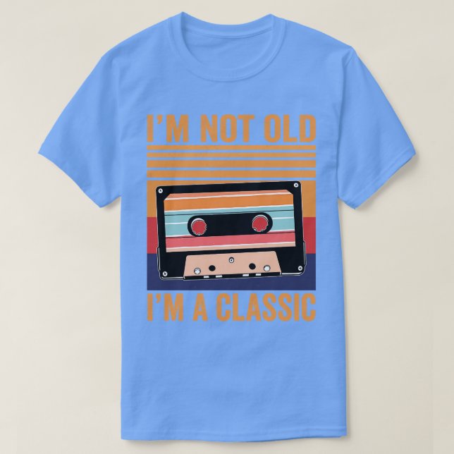 Camiseta Cinta De Cassette No Soy Vieja Im A Classic (Diseño del anverso)