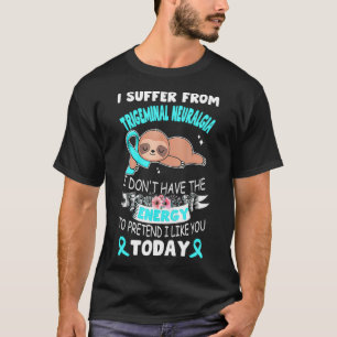 Camiseta Cinta eslovaca I sufre de neuralgia trigeminal