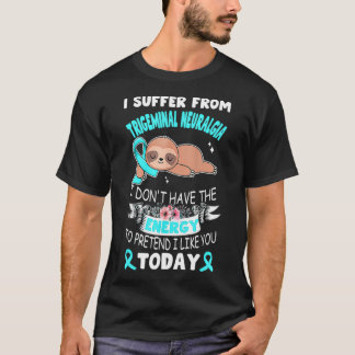 Camiseta Cinta eslovaca I sufre de neuralgia trigeminal