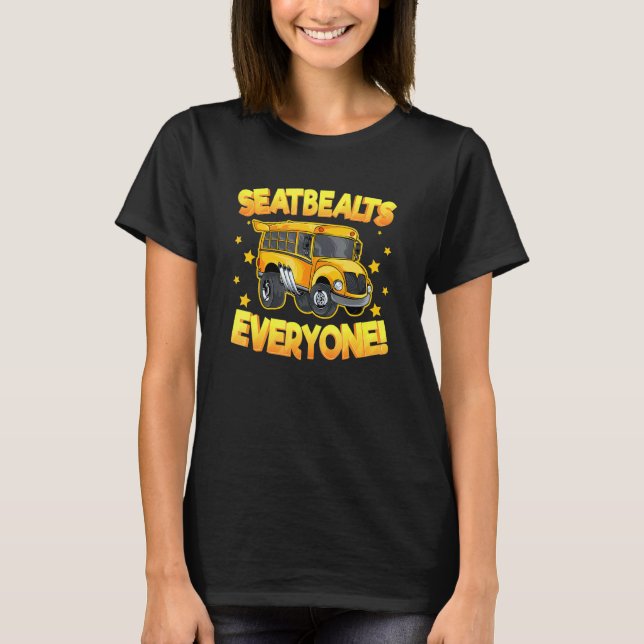Camiseta Cinturones de seguridad para todos conductores de  (Anverso)