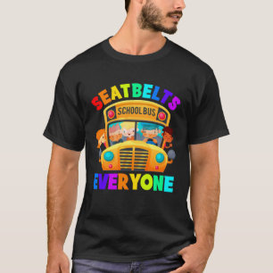 Camiseta Cinturones de seguridad para todos el conductor de
