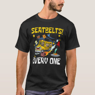 Camiseta Cinturones de seguridad para todos los conductores