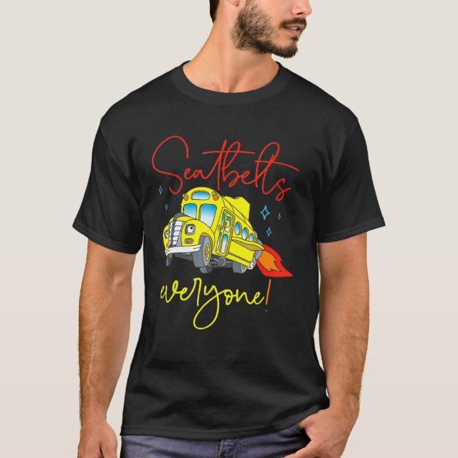 Camiseta Cinturones de seguridad para todos los conductores (Anverso)