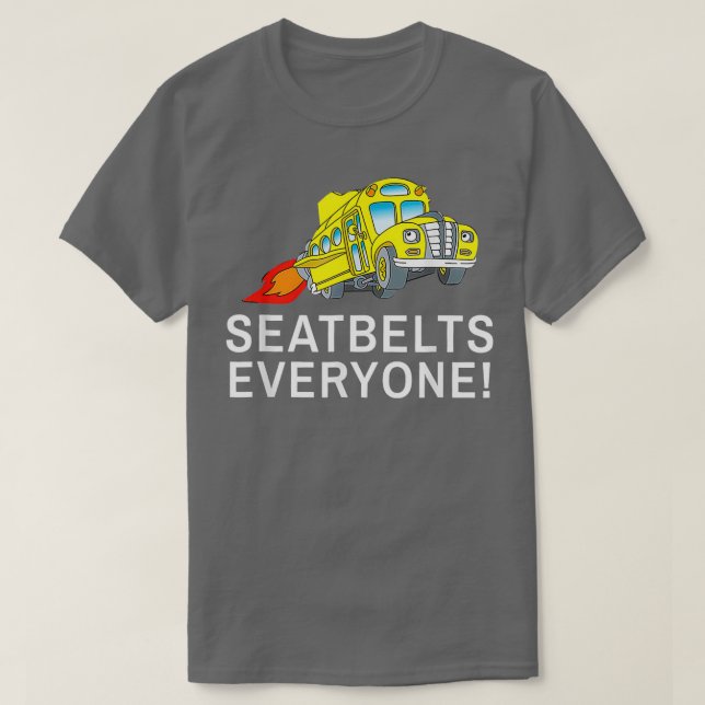 Camiseta Cinturones de seguridad Todo El Mundo Funny Magic  (Diseño del anverso)