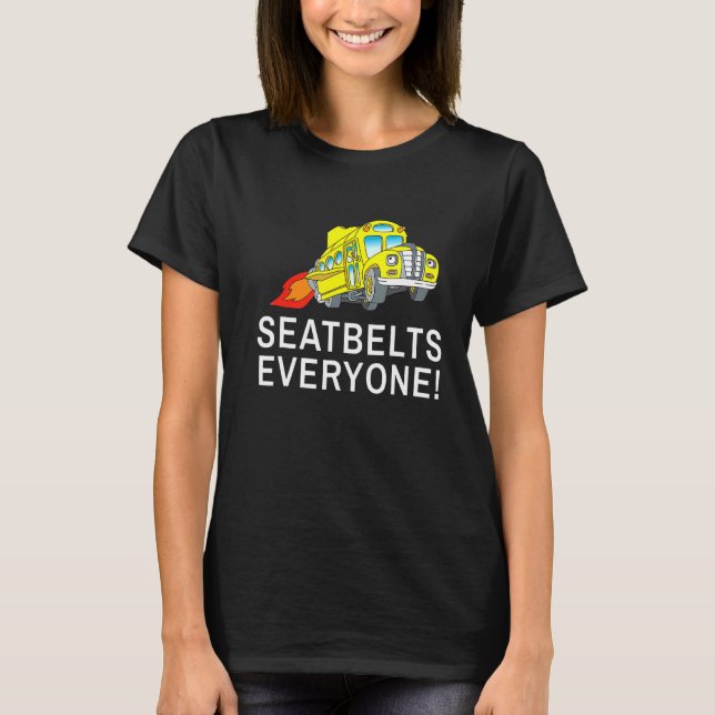 Camiseta Cinturones de seguridad Todos Conductor del Autobú (Anverso)