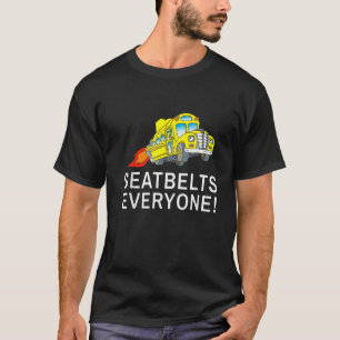 Camiseta Cinturones de seguridad Todos El Conductor Del Aut