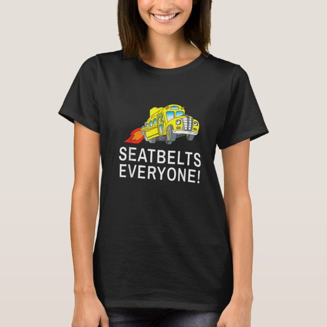 Camiseta Cinturones de seguridad Todos El Conductor Del Aut (Anverso)