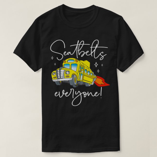 Camiseta Cinturones de seguridad Todos Funny Magic School B (Diseño del anverso)