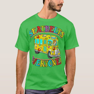 Camiseta Cinturones de seguridad Todos Funny Magic School B