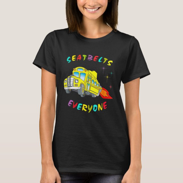 Camiseta Cinturones de seguridad Todos Los Conductores De A (Anverso)