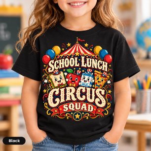Camiseta Circo de Almuerzo Escolar Equipo Divertido Humor d