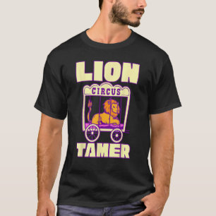 Camiseta Circo de Lion Tamer Encantando Circo