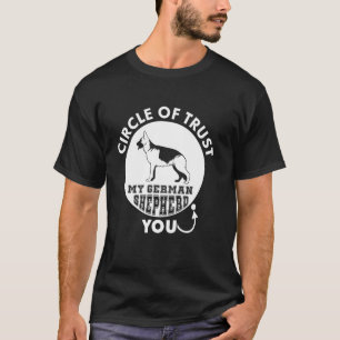Camiseta Círculo De Confianza Mi Pastor Alemán Tú