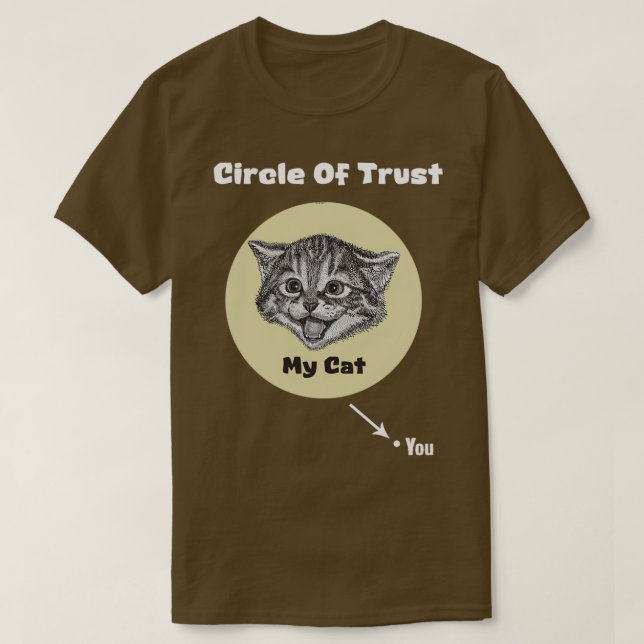 Camiseta Círculo de confianza que te dio mi gato (Diseño del anverso)