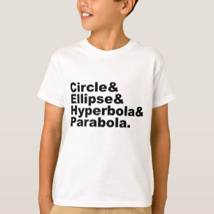 Camiseta Círculo Elipse Hipérbola Parábola   Secciones Cóni