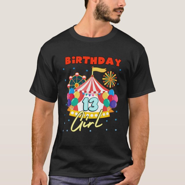 Camiseta Circus Carnival Party Girl Theme Age 13 (Anverso)