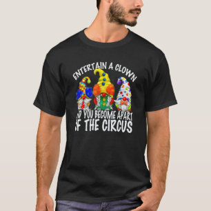 Camiseta Circus Gnomes In Clowe Costume For Men Sarcasm Q