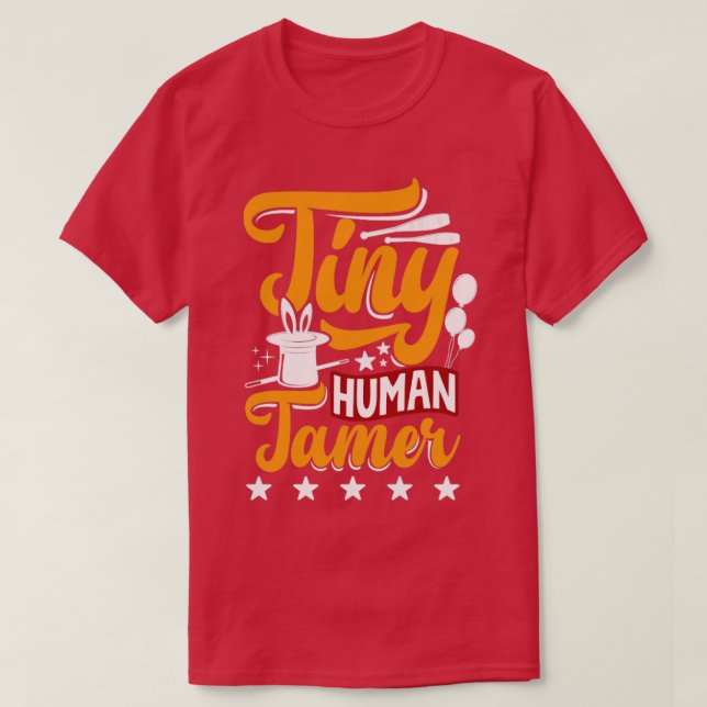 Camiseta Circus Performer Tiny Human Tamer Funny (Diseño del anverso)