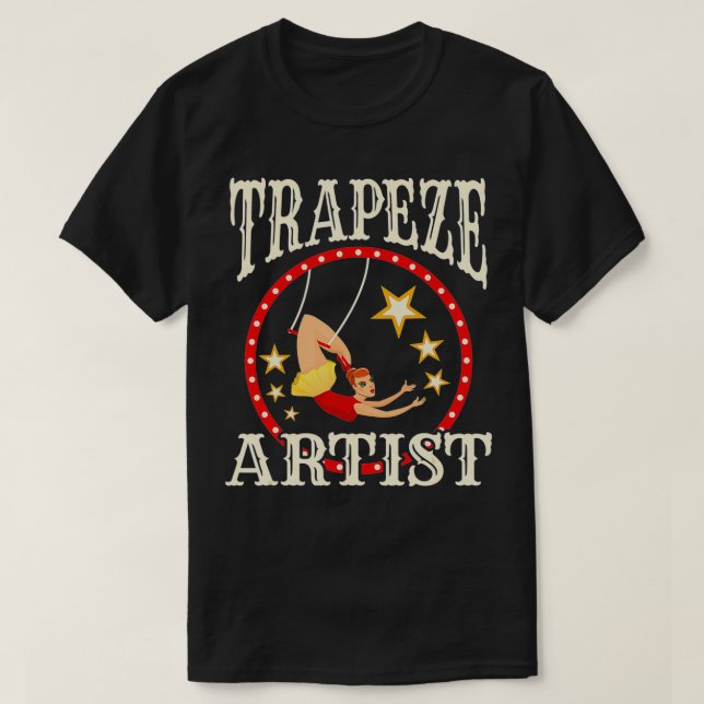 Camiseta Circus s  Trapeze   Trapeze Artist Costume  (Diseño del anverso)