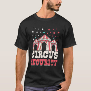 Camiseta Circus Security Circus Staff Showman Ringmaster