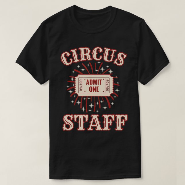 Camiseta Circus Staff  Circus   Circus Staff  (Diseño del anverso)