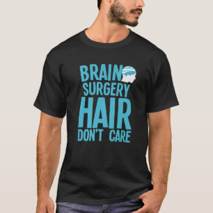 Camiseta Cirugía Cerebral Para Hombres Mujeres Neurocirugía