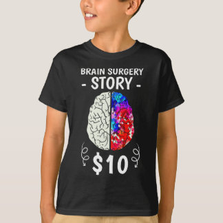 Camiseta Cirugía cerebral Story Enfermedad Craniotomía Sobr