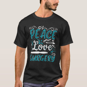Camiseta Cirugía de amor por la paz Scrub Tecnologías de Ci