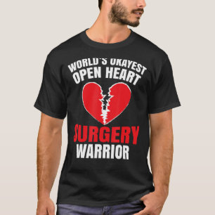 Camiseta Cirugía de corazón abierto Guerrero Okayest Bypass
