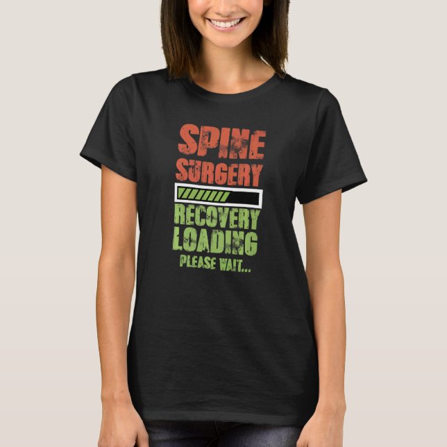 Camiseta Cirugía de espina dorsal de fusión espinal Recuper (Anverso)