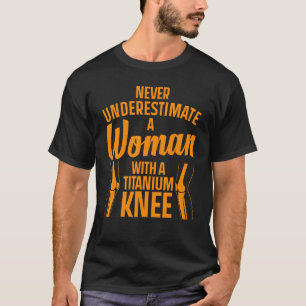 Camiseta Cirugía de rodilla de titanio para mujeres con rec