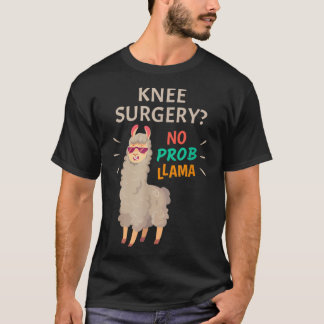 Camiseta Cirugía de rodilla sin problemas