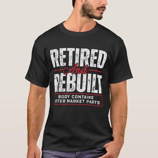 Camiseta Cirugía De Sustitución De Hip Retirada Y Reconstru (Anverso)