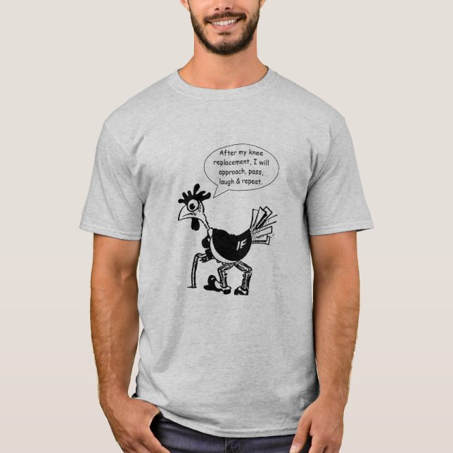 Camiseta Cirugía del reemplazo de la rodilla - cita de la (Anverso)