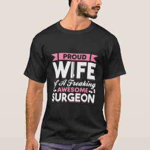 Camiseta Cirugía hospitalaria Médica médico cirujana esposa