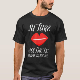 Camiseta Cirugía plástica con Botox y enfermera estética in