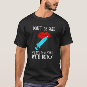 Camiseta Cirugía Plástica con Botox y Enfermera Inyectadora