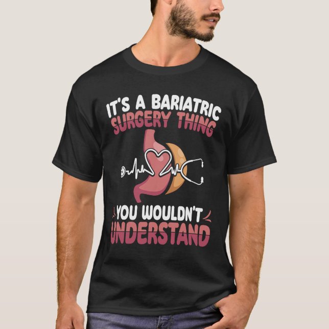 Camiseta Cirujano gástrico Bariátrico Reducción del tamaño  (Anverso)