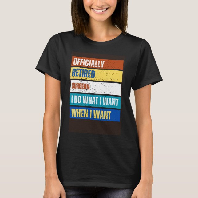 Camiseta Cirujano jubilado jubilado (Anverso)