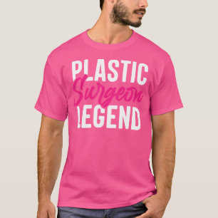 Camiseta Cirujano plástico Leyenda Cirugía Médico Graph