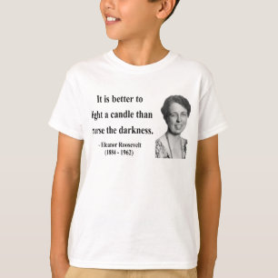 Camiseta Cita 3b de Eleanor Roosevelt