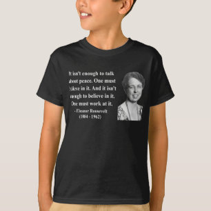 Camiseta Cita 4b de Eleanor Roosevelt