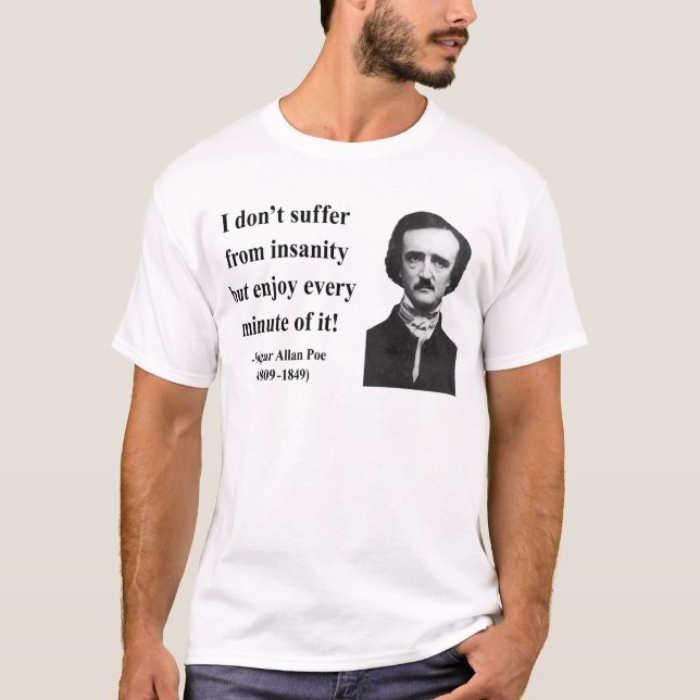 Camiseta Cita 6b de Edgar Allen Poe (Anverso)