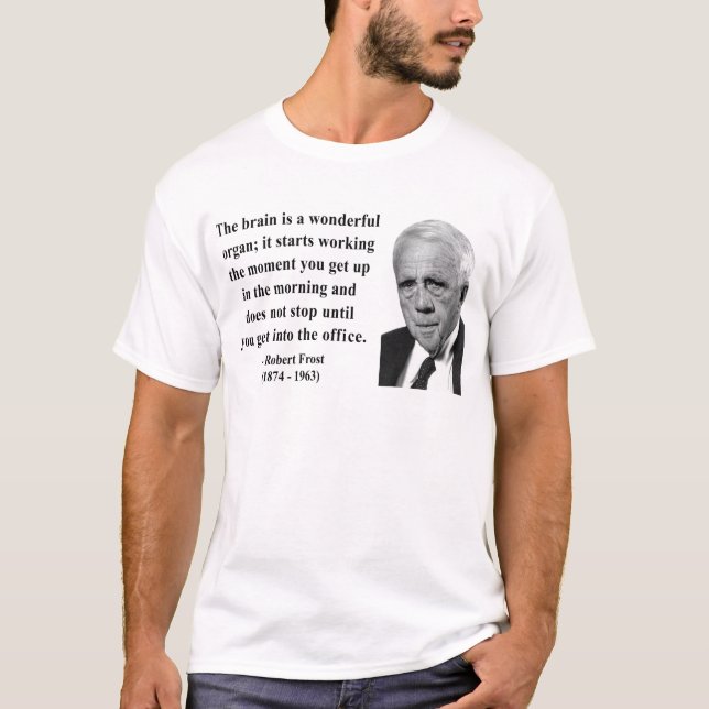 Camiseta Cita 6b de Robert Frost (Anverso)