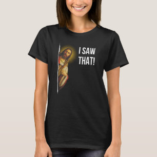 Camiseta Cita A Jesús Meme Que Vi A Ese Cristiano