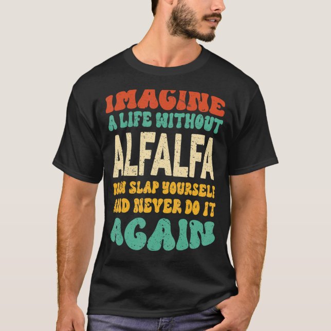 Camiseta Cita Alfalfa Alimentaria Para Alfalfa (Anverso)