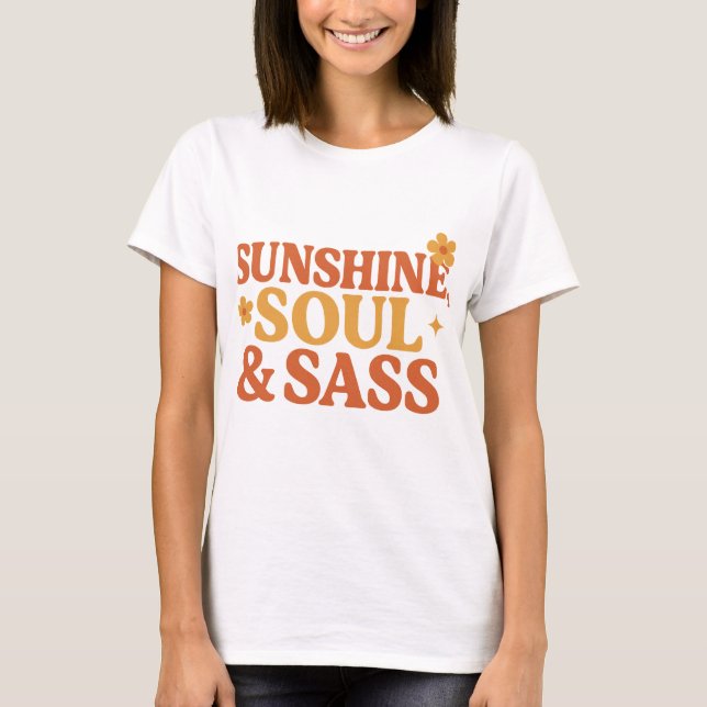 Camiseta Cita audaz inspirada en Sunshine Soul & Sass Retro (Anverso)